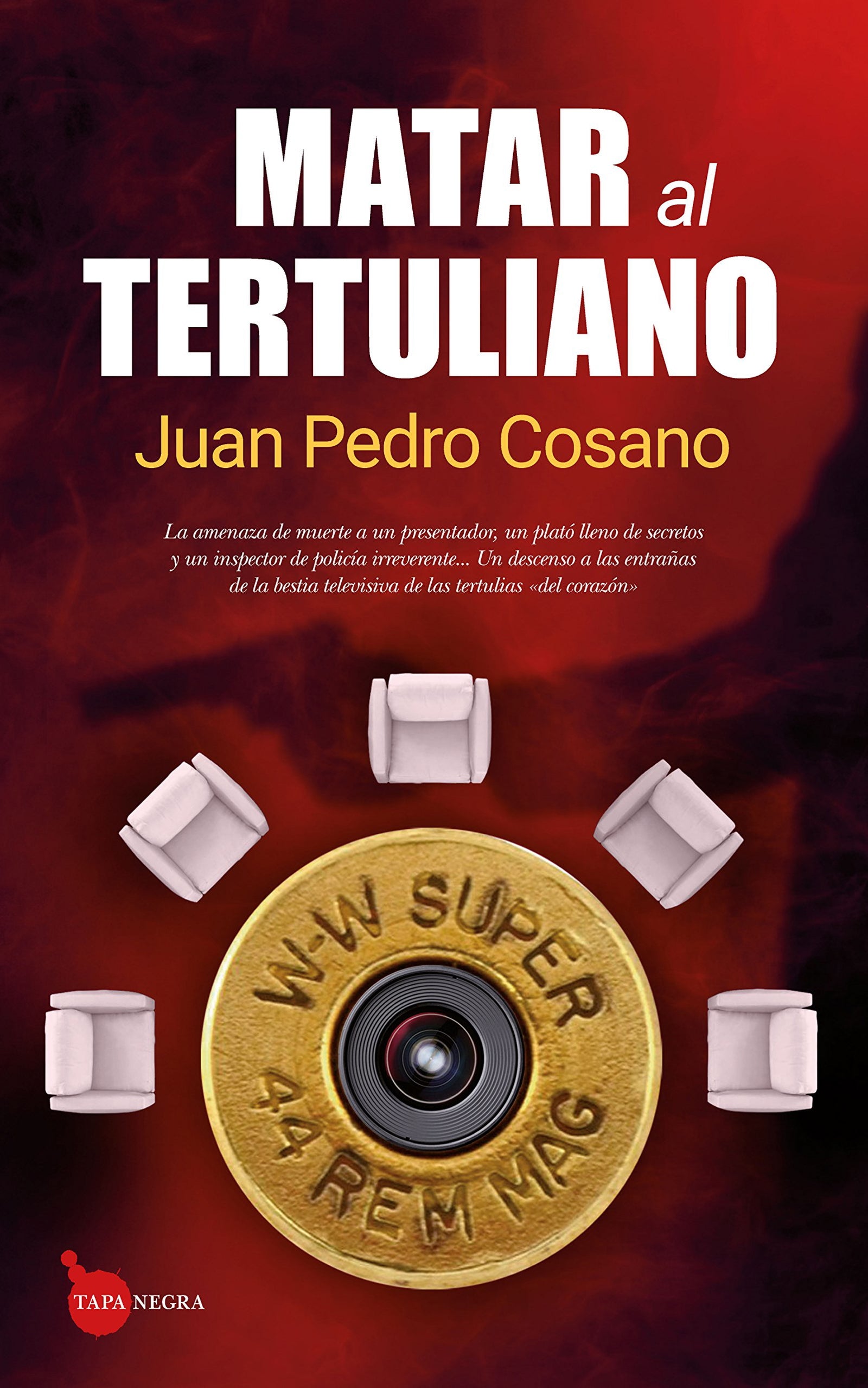 Matar al tertuliano (Tapa negra)