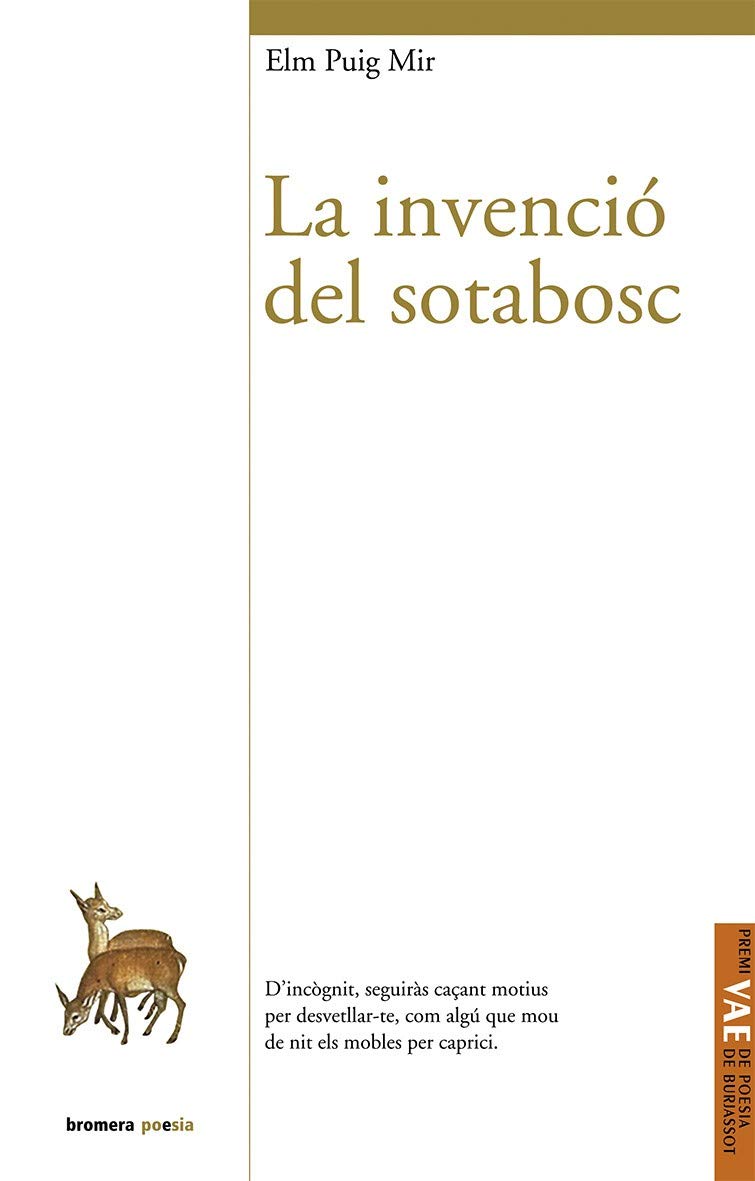 La Invenció Del Sotabosc: 115 (Bromera Poesia)