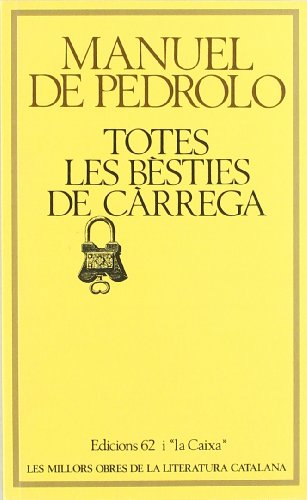 Totes les bèsties de càrrega