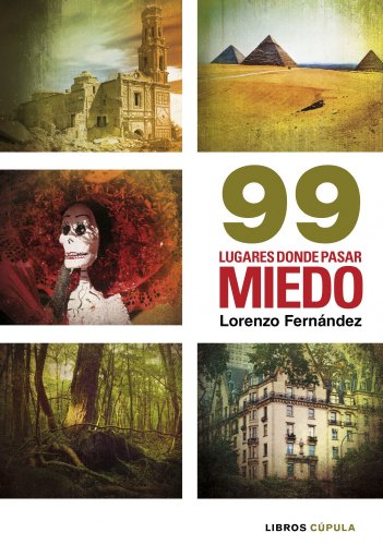 99 lugares donde pasar miedo (Hobbies)