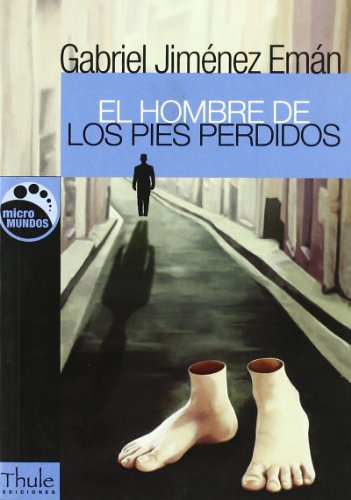 El hombre de los pies perdidos