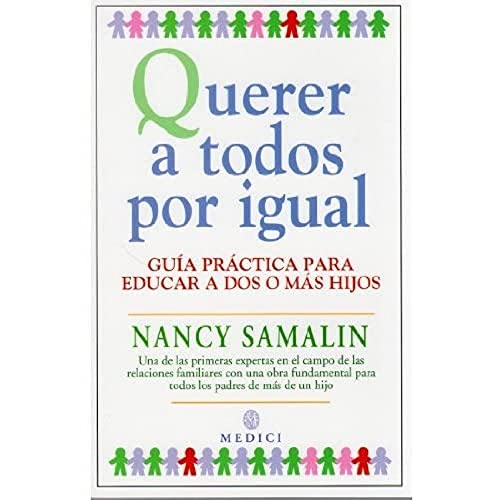 QUERER A TODOS POR IGUAL (NIÑOS Y ADOLESCENTES)