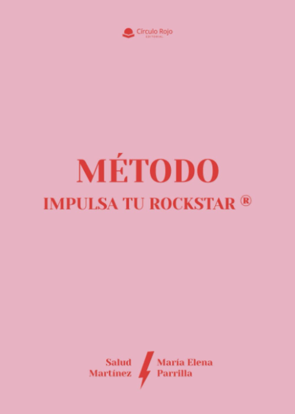 Método impulsa tu rockstar (SIN COLECCION)