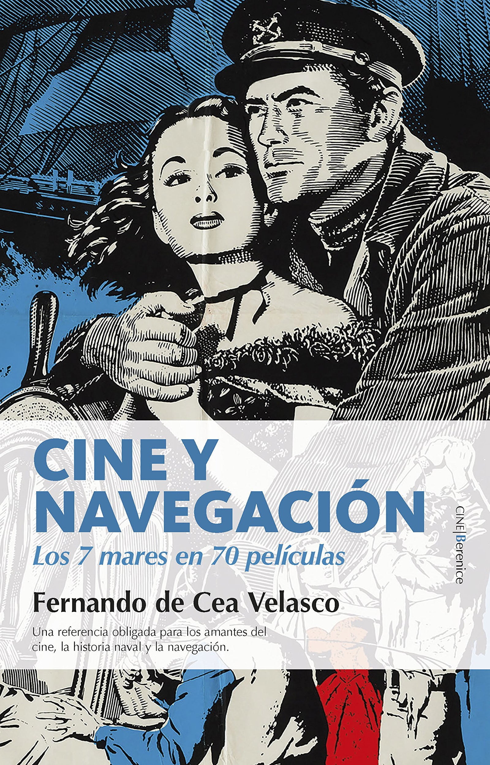 Cine y Navegación. Los siete mares en setenta películas.