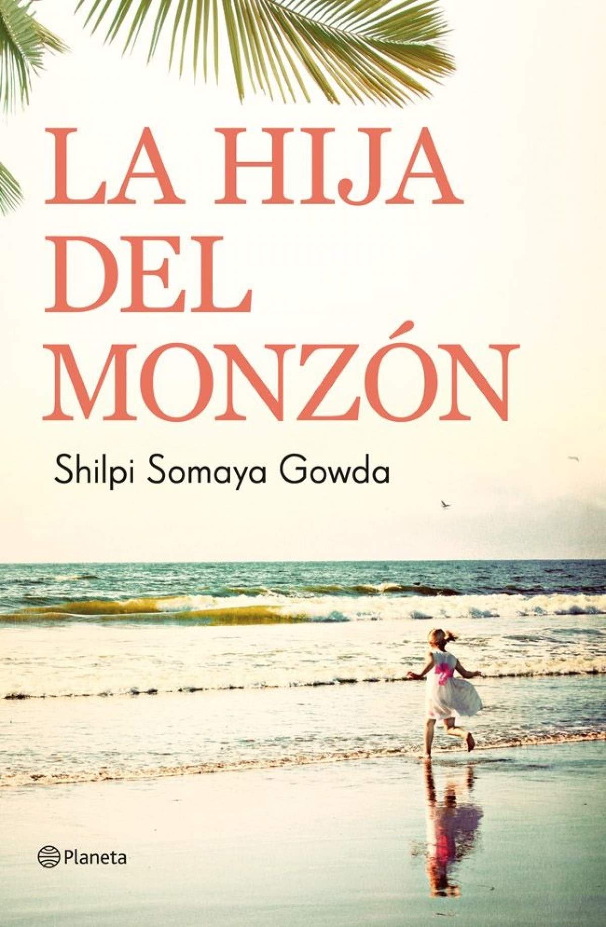 La hija del monzón (Planeta Internacional)