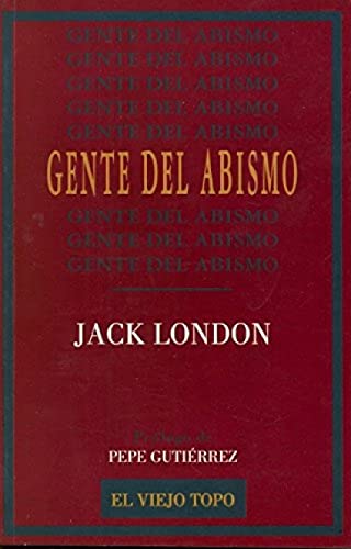 Gente del abismo (Clásicos)
