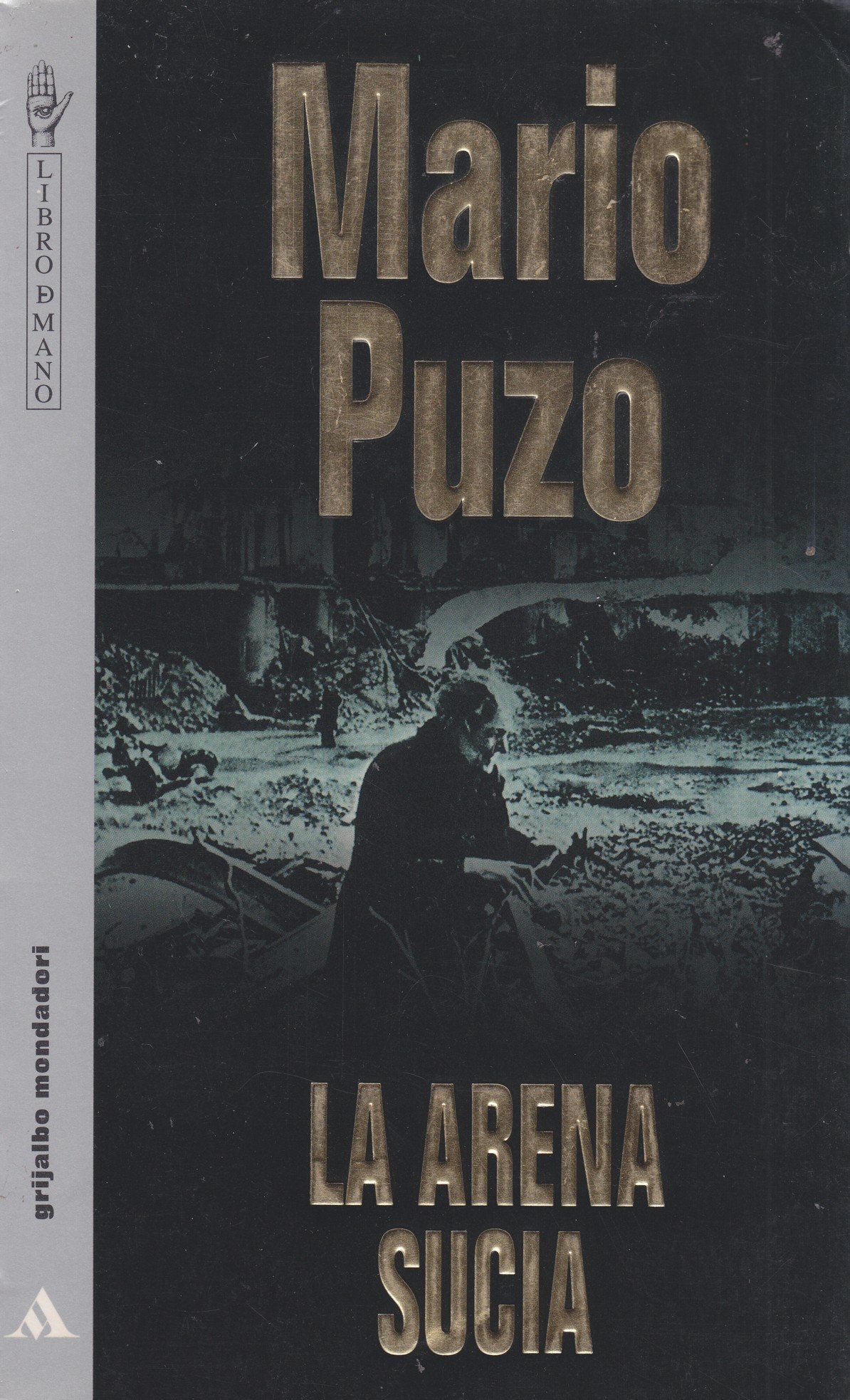 Arena sucia, la