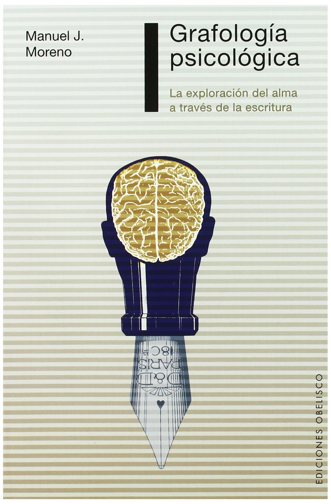 Grafología psicológica: la exploración del alma a través de la escritura (PSICOLOGÍA)