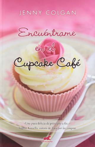 Encuéntrame en el Cupcake Café (Amor y aventura)
