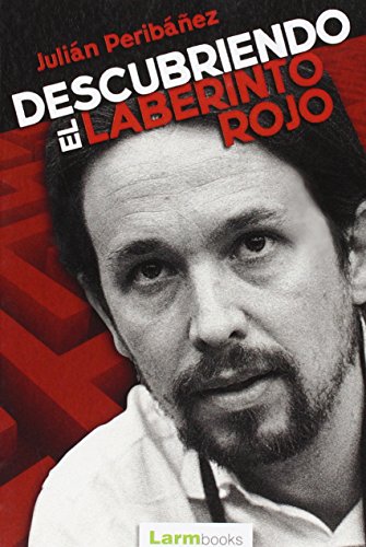 Descubriendo el laberinto rojo (SIN COLECCION)