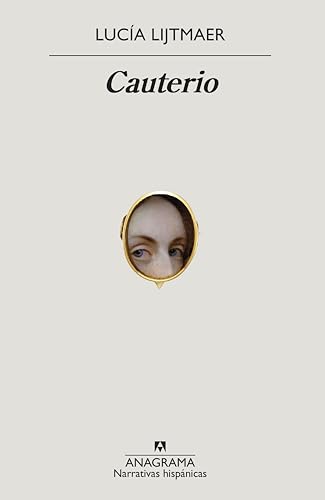 Cauterio: 690 (Narrativas hispánicas)
