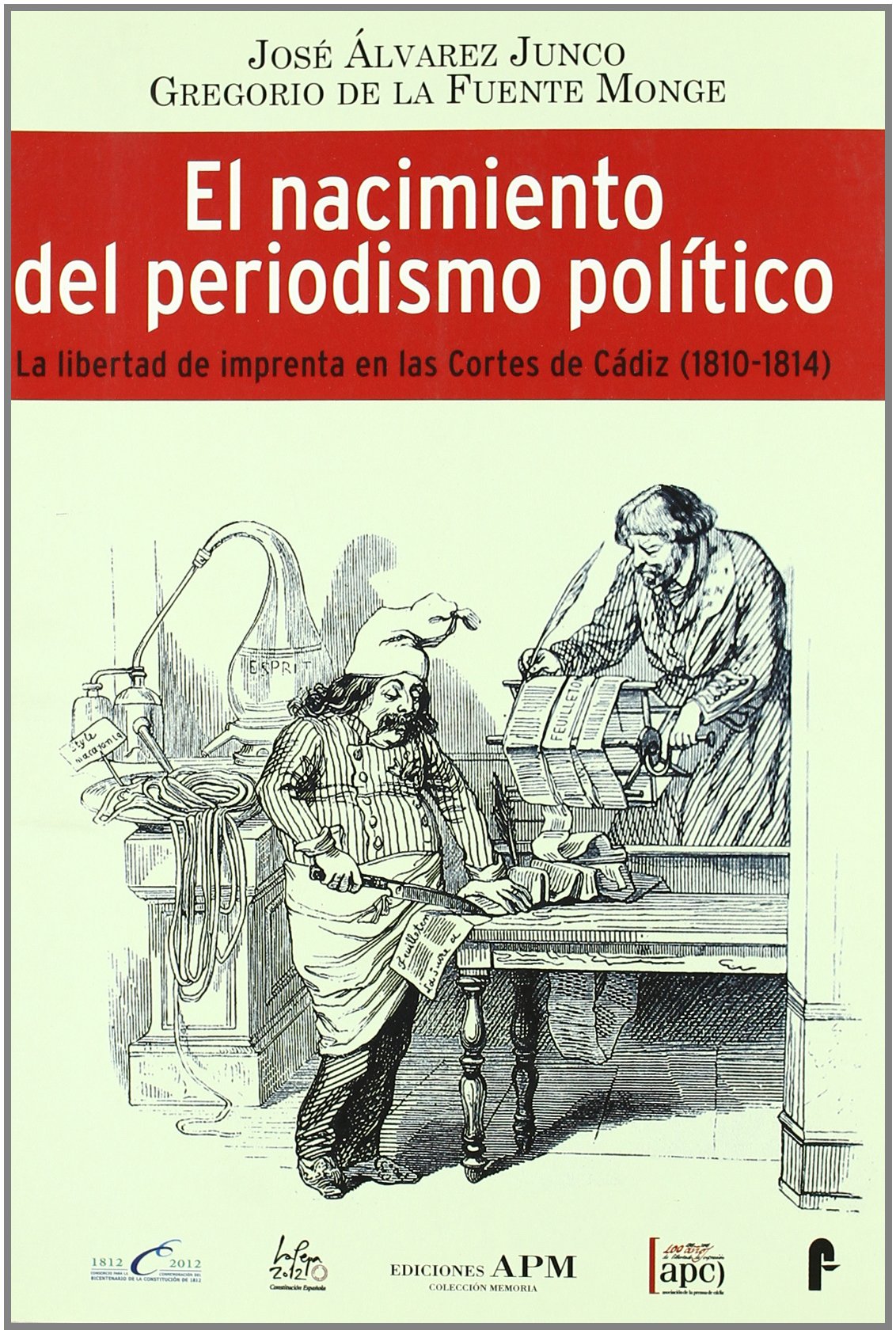 NACIMIENTO DEL PERIODISMO POLITICO,EL (MEMORIA)