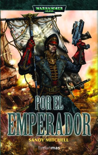 Por el Emperador (NO Warhammer 40000)