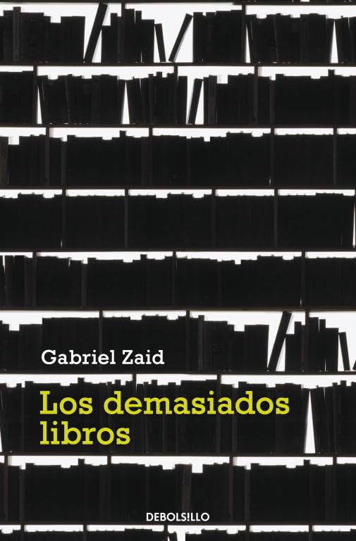 Los demasiados libros (Ensayo | Filosofía)