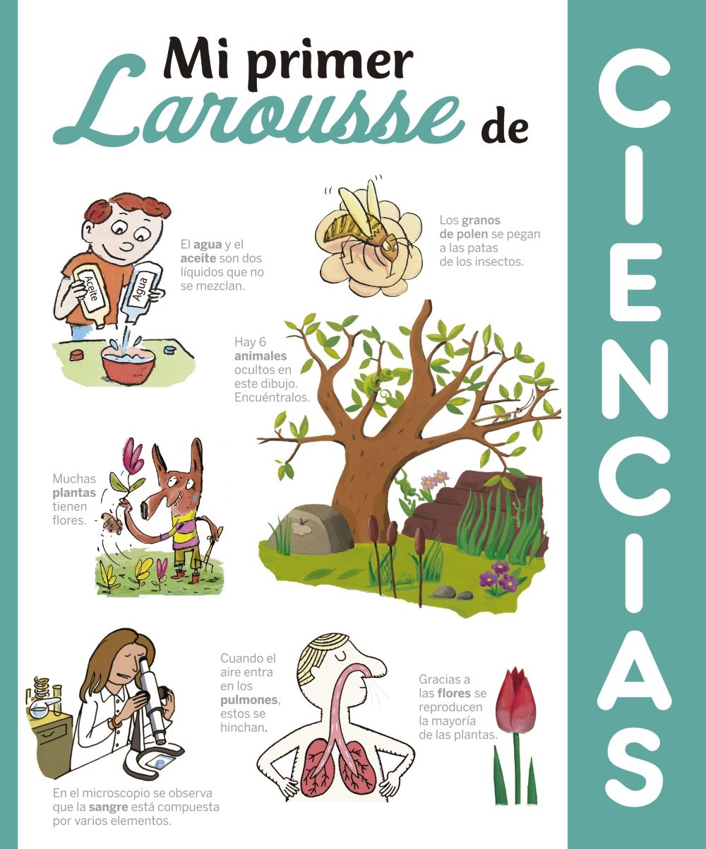 Mi primer Larousse de Ciencias (LAROUSSE - Infantil / Juvenil - Castellano - A partir de 8 años)
