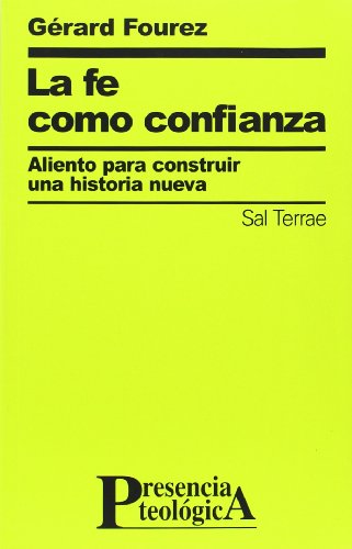 La fe como confianza: 126 (Presencia Teológica)