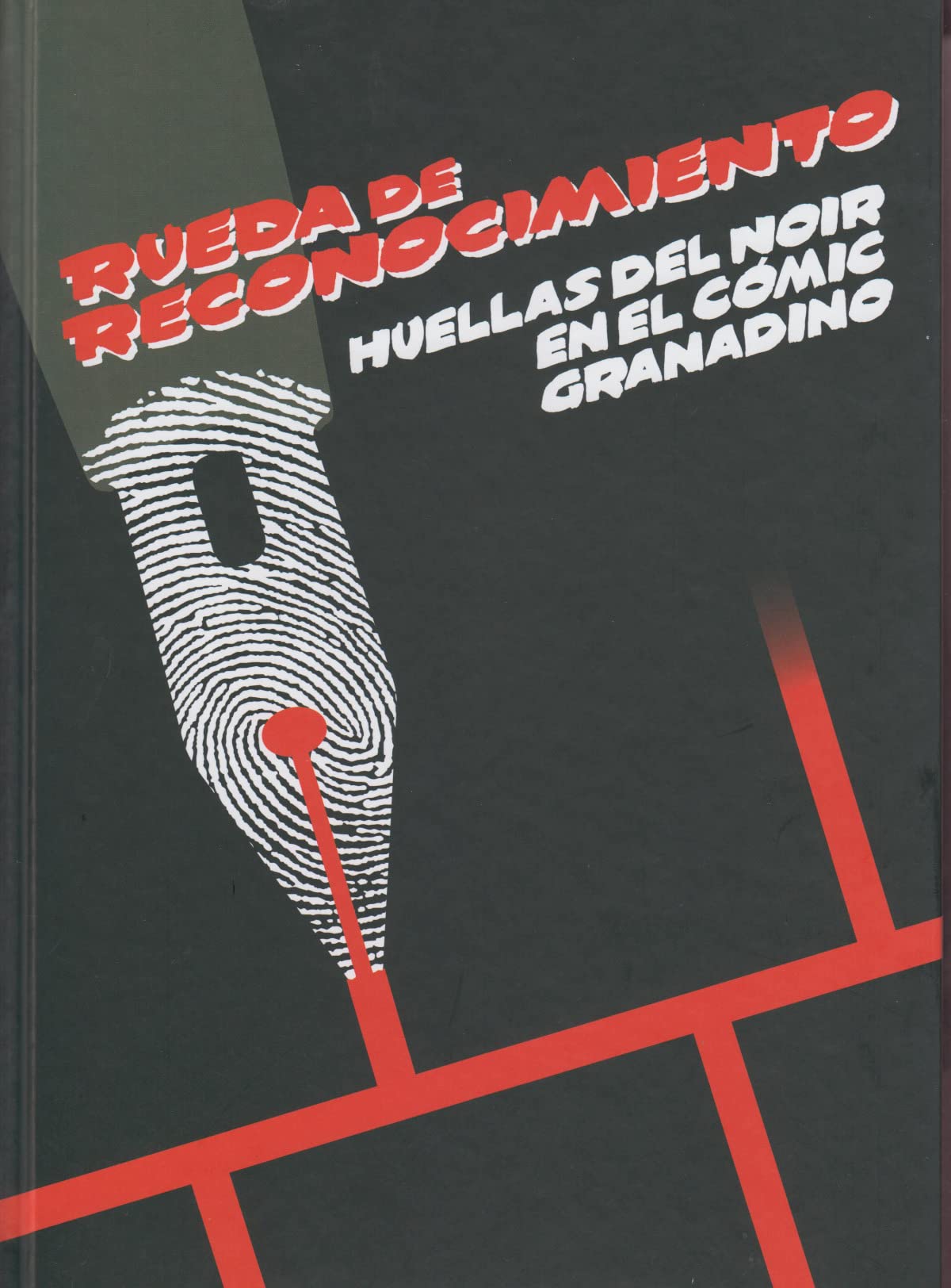 Rueda de reconocimiento. Huellas del Noir en el cómic granadino (Centro de Cultura Contemporánea)