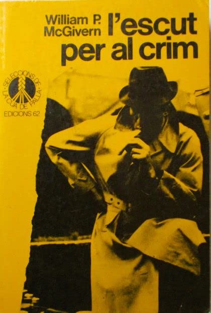L'escut per al crim (Seleccions de la Cua de Palla)