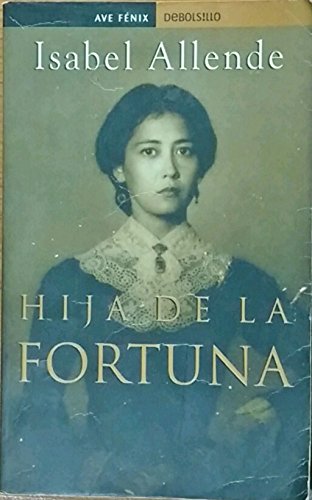 Hija De La Fortuna / Daughter of Fortune