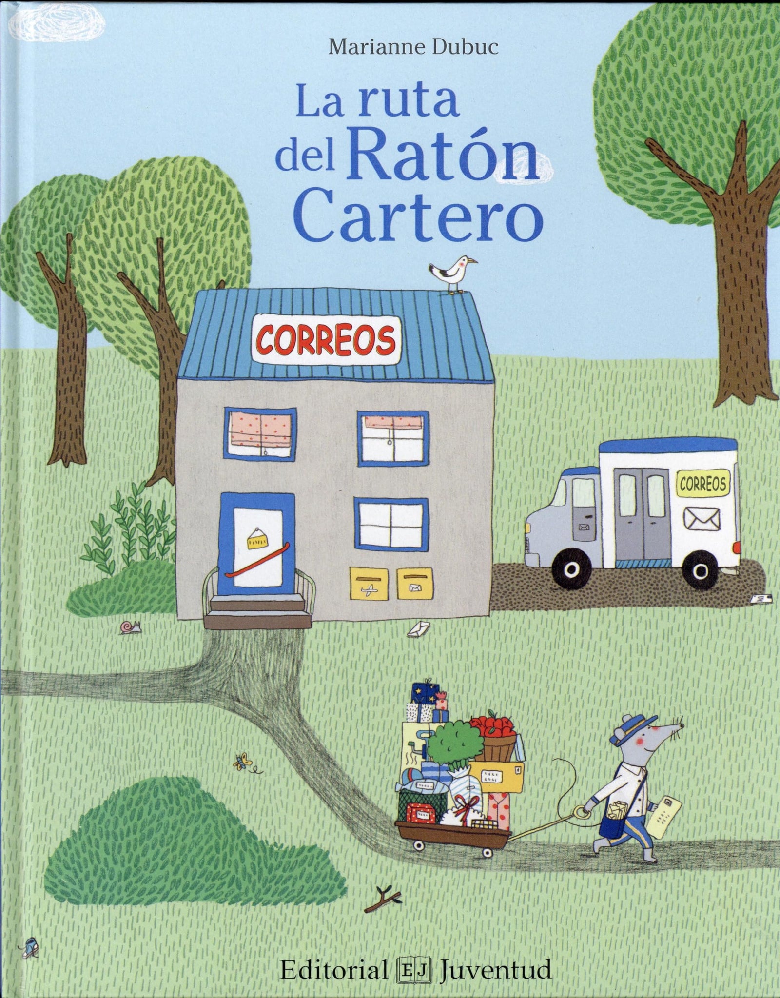 La ruta del ratón cartero (Mis Primeros Cuentos)