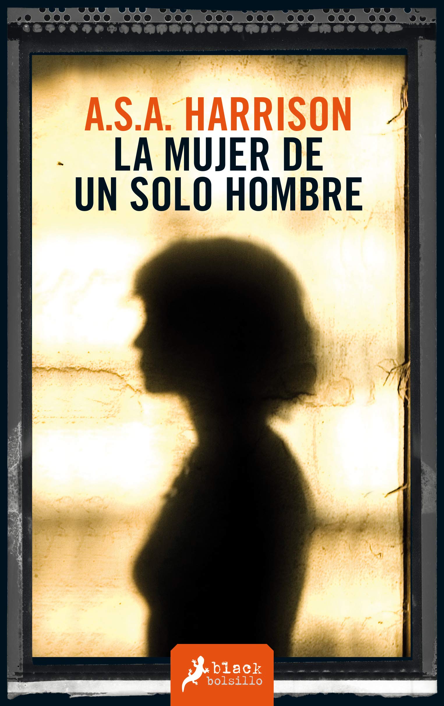 LA MUJER DE UN SOLO HOMBRE -LB- (Sblack) (Salamandra Bolsillo)