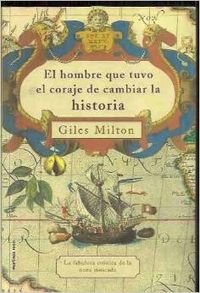 El hombre que tuvo coraje de cambiar la historia