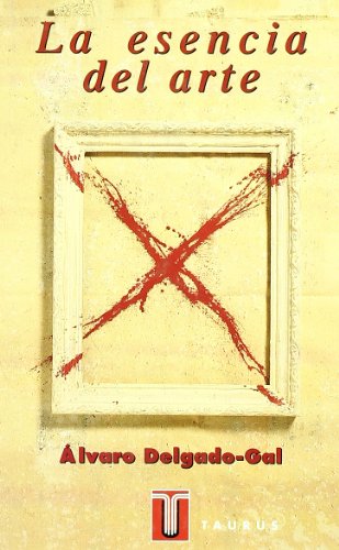 La esencia del arte (PENSAMIENTO)