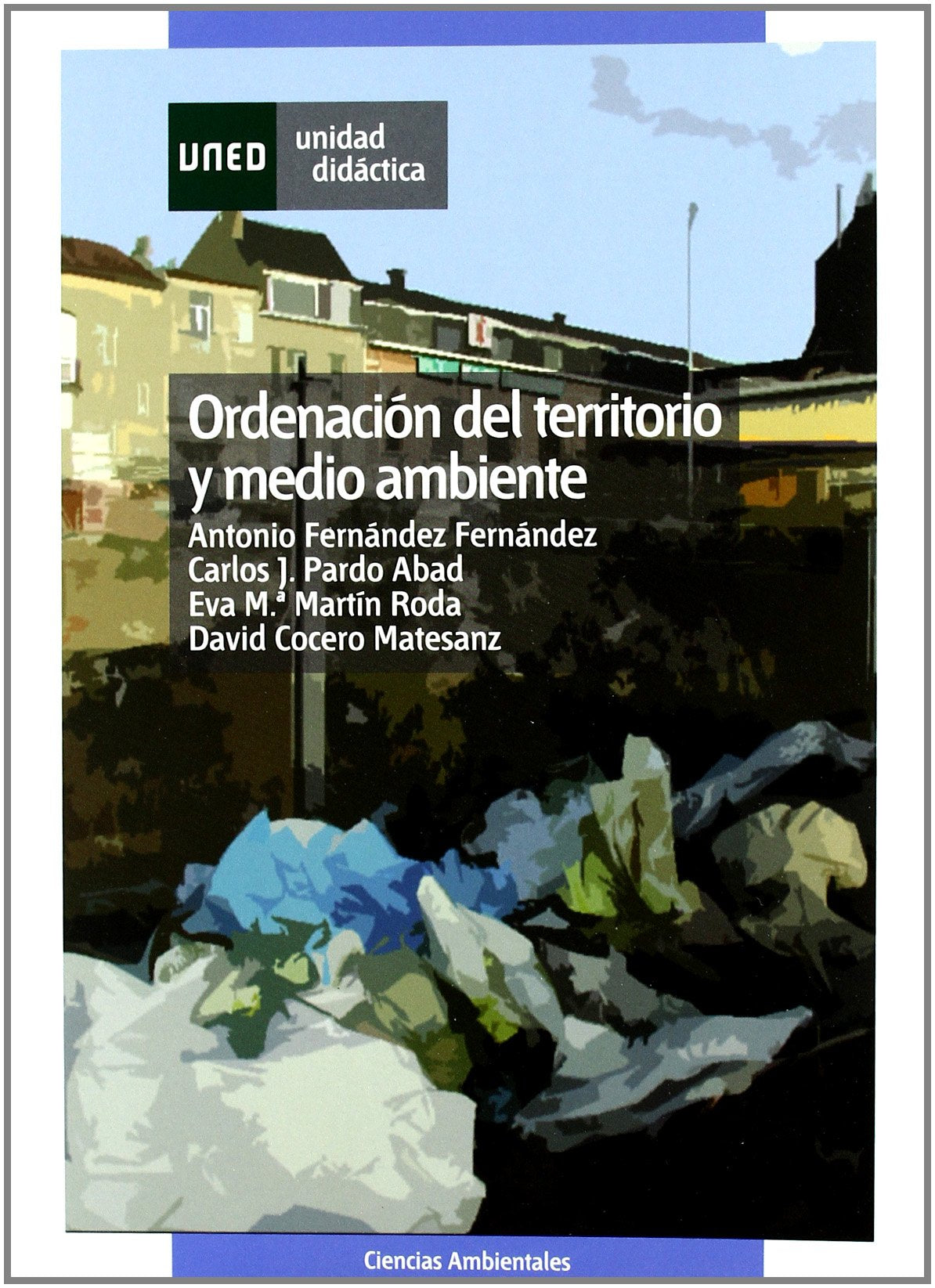 Ordenación Del Territorio y Medio Ambiente (UNIDAD DIDÁCTICA)