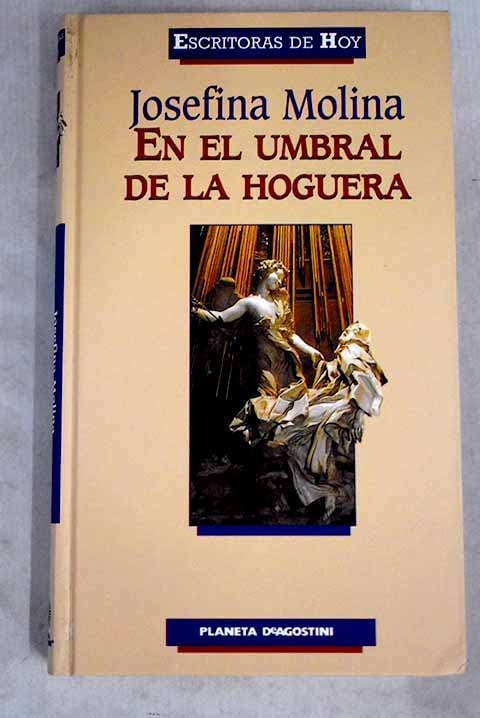 En El Umbral De La Hoguera