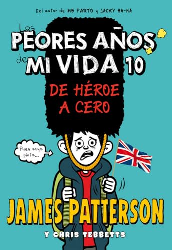Los peores años de mi vida 10: De héroe a cero: 42 (Novela Gráfica)