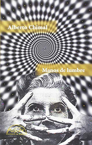 Manos de lumbre: 264 (Voces / Literatura)