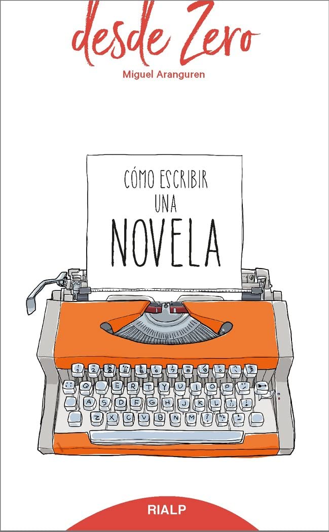 Cómo escribir una novela: 5 (desde Zero)