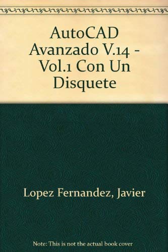 AutoCAD Avanzado V.14 - Vol.1 Con Un Disquete