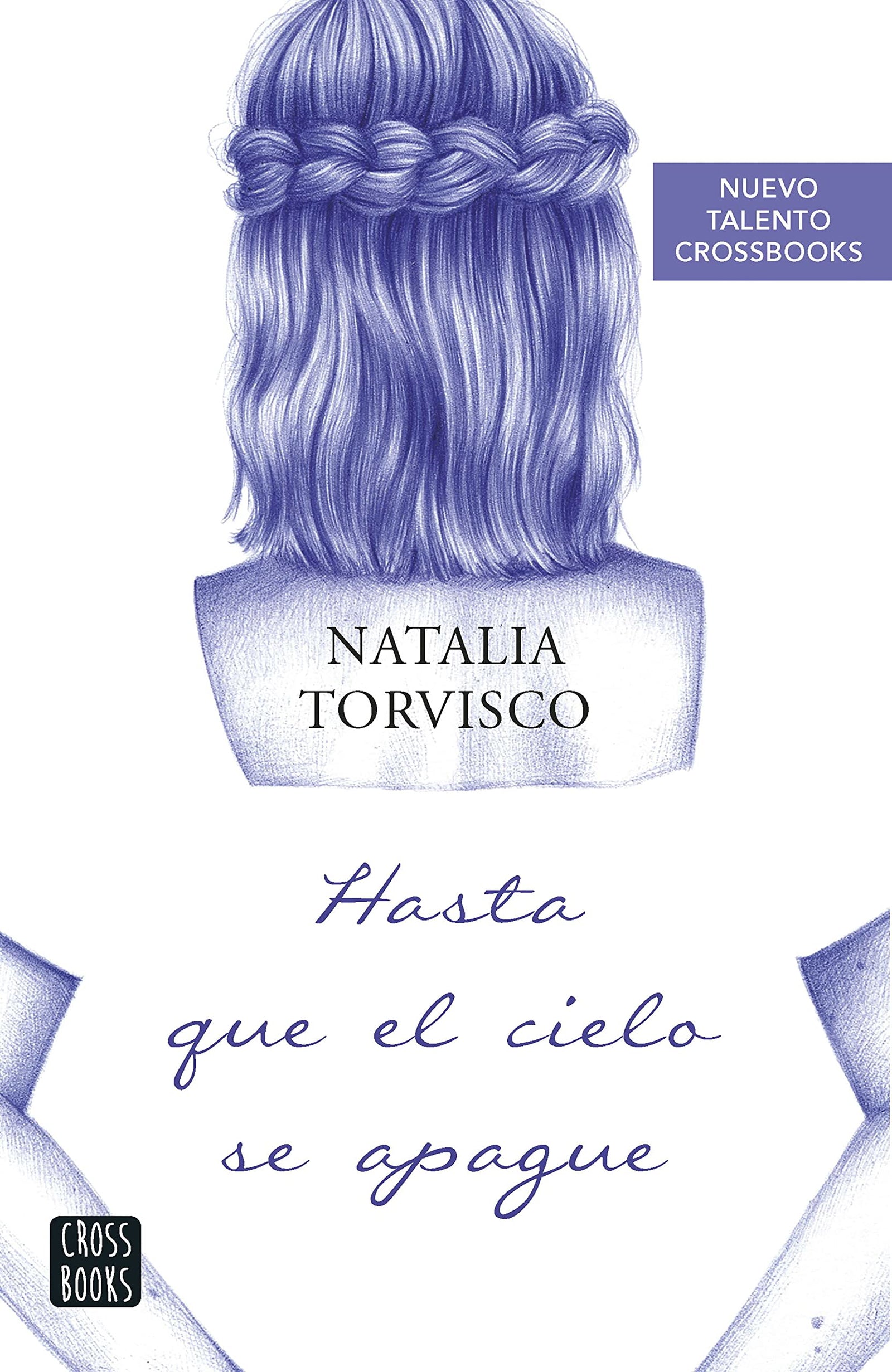 Hasta que el cielo se apague (Ficción)