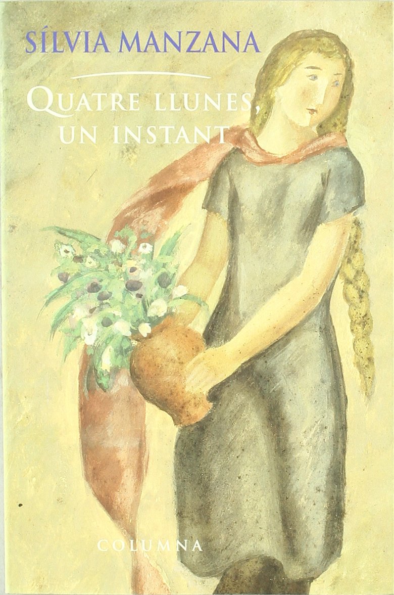 Quatre Llunes, Un Instant