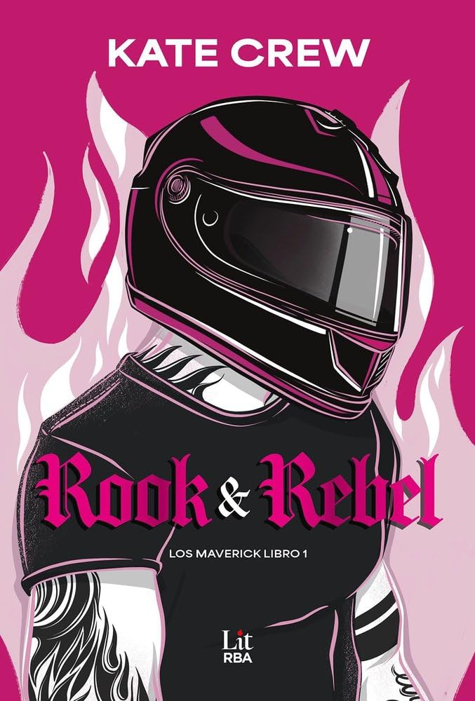 Rook & Rebel (RBA Lit - Romántica)
