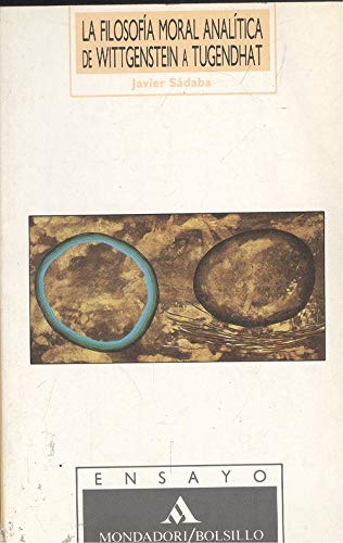Filosofia moral analitica de wittgenstein a tugendhat, la
