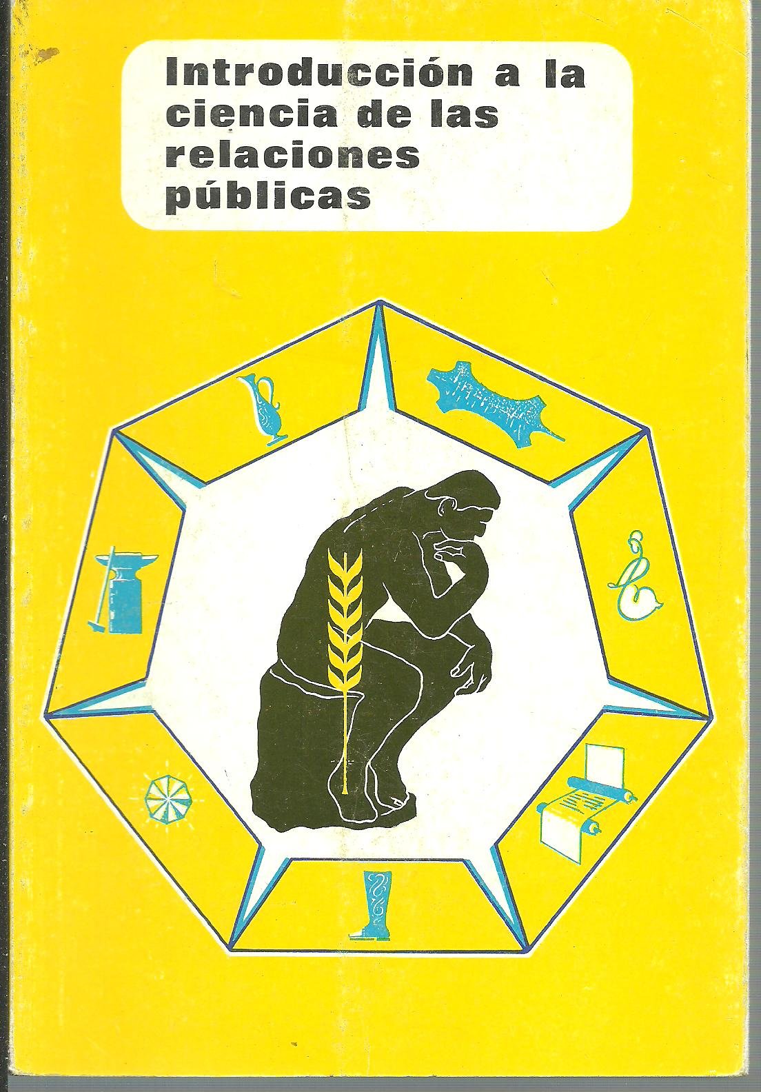 Introducción a la ciencia de las relaciones públicas