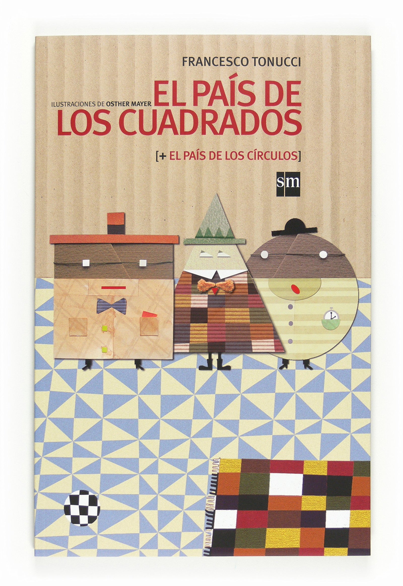 El país de los cuadrados y de los círculos (Álbumes ilustrados)