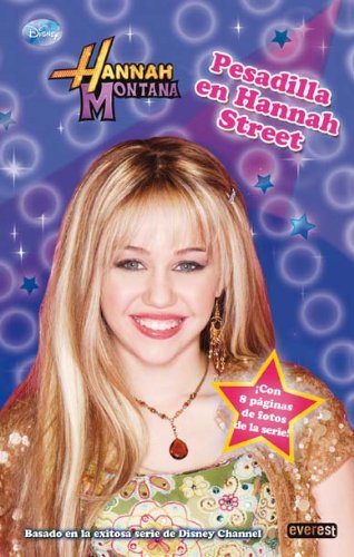 Hannah Montana. Pesadilla en Hannah Street. Novelización