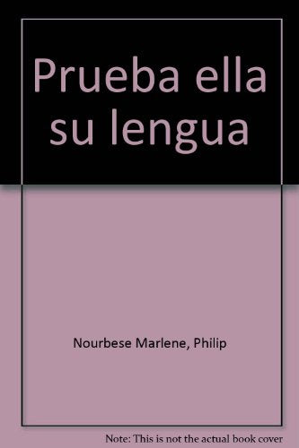 Prueba ella su lengua