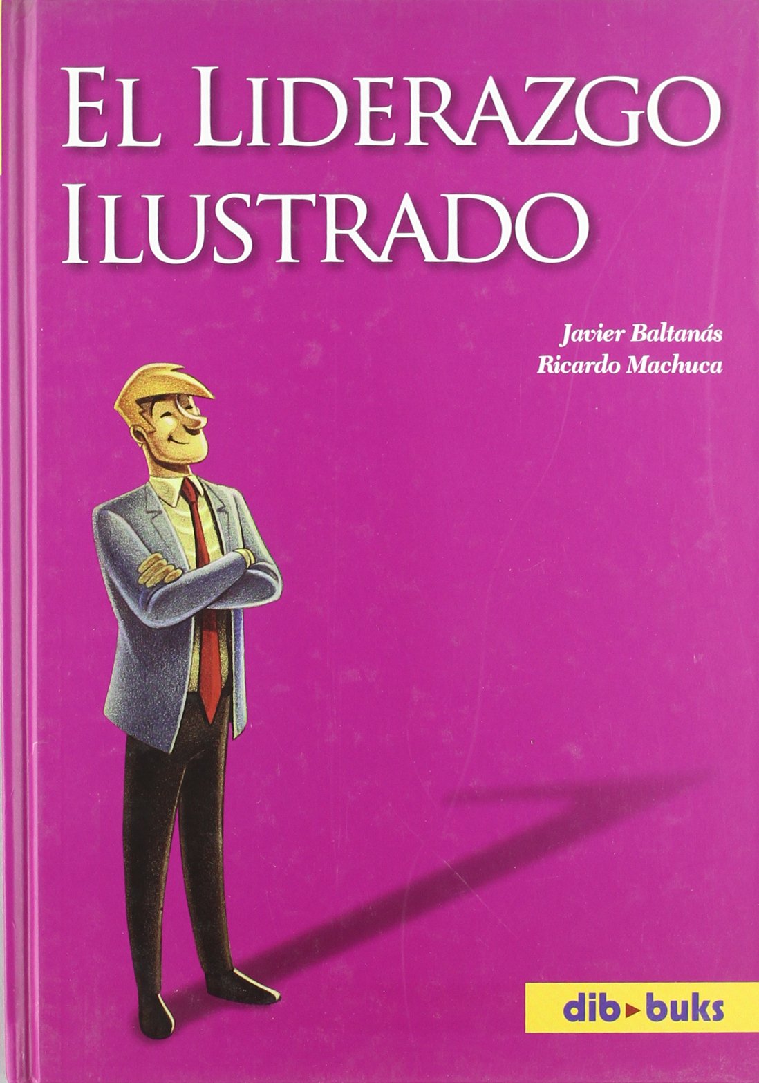 Liderazgo Ilustrado (ILUSTRACION)