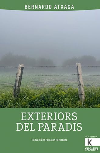 Exteriors del paradís: Escrits còmics i tristos (Narrativa K)