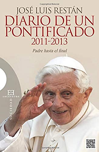 Diario de un pontificado 2011-2013