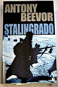Stalingrado (Biblioteca Antony Beevor)