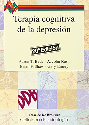 Terapia cognitiva de la depresión: 21 (Biblioteca de Psicología)
