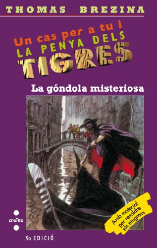 La gòndola misteriosa: 11 (Equipo tigre)