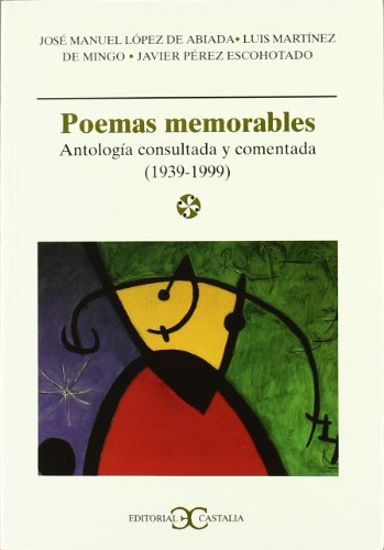 Poemas Memorables .: Antologia Consultada y Comentada, 1939-1999: 64 (LITERATURA Y SOCIEDAD. L/S.)