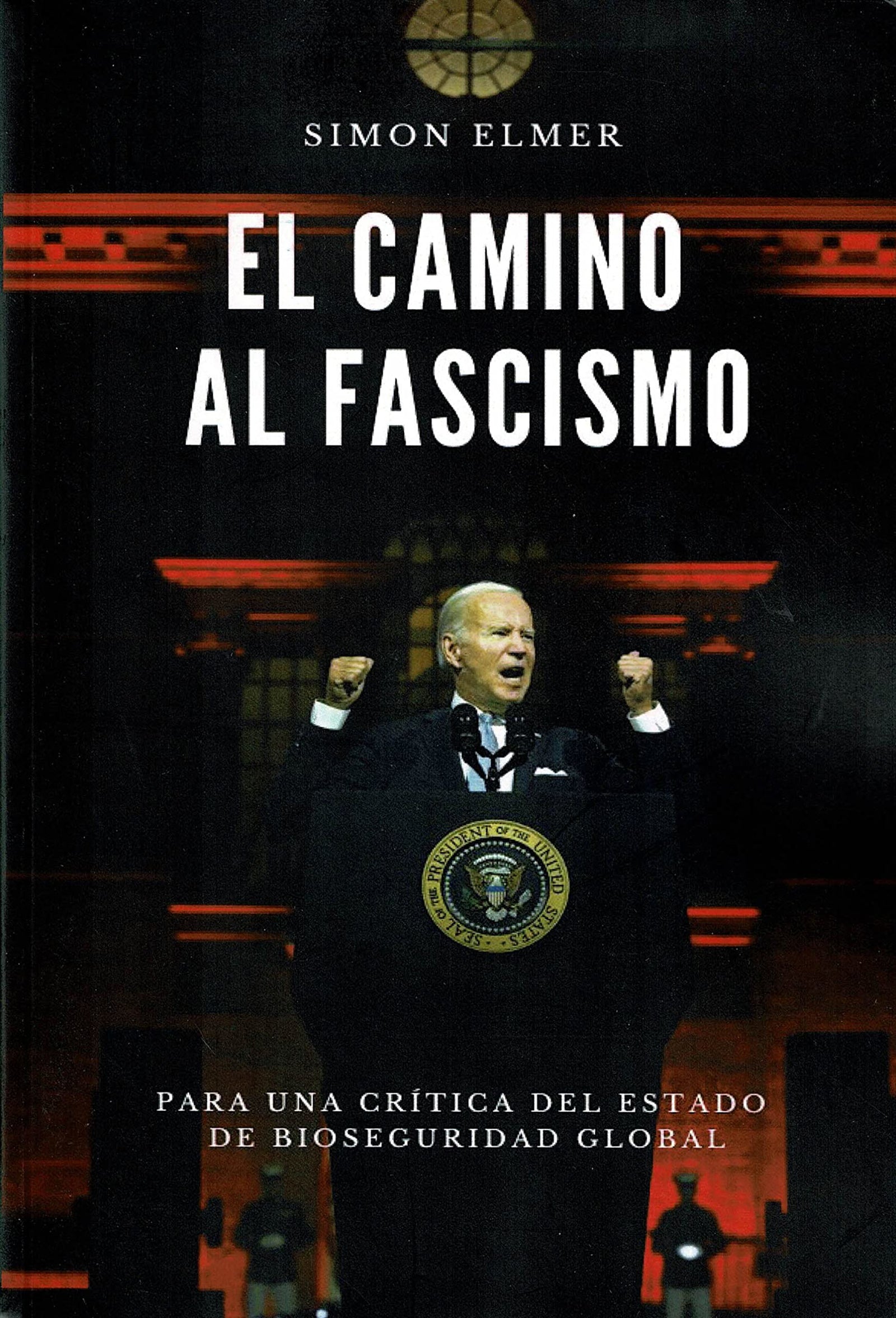 El camino hacia el fascismo