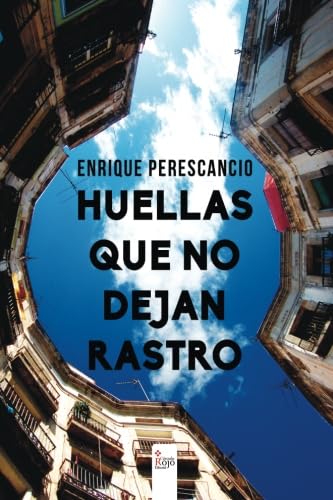 Huellas que no dejan rastro